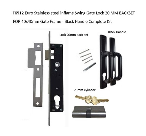 [FK512] Euro Stainless steel inflame Swing Gate Lock 20mm BACKSET FOR 40mm Gate Frame - Black Handle Complete Kit